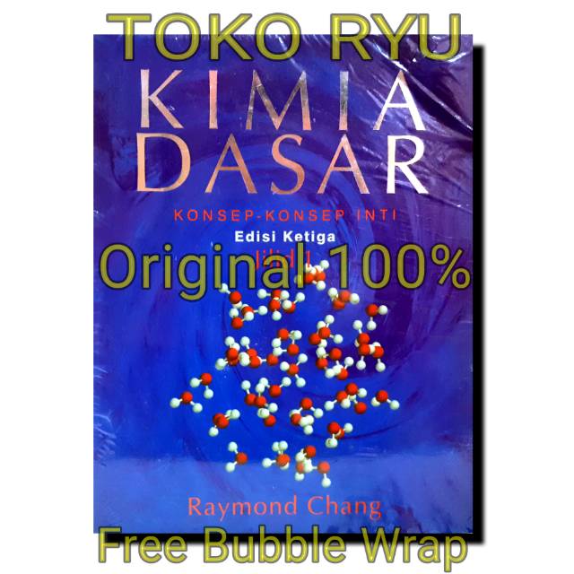 KIMIA DASAR EDISI KETIGA JILID 1 RAYMOND CHANG ORIGINAL