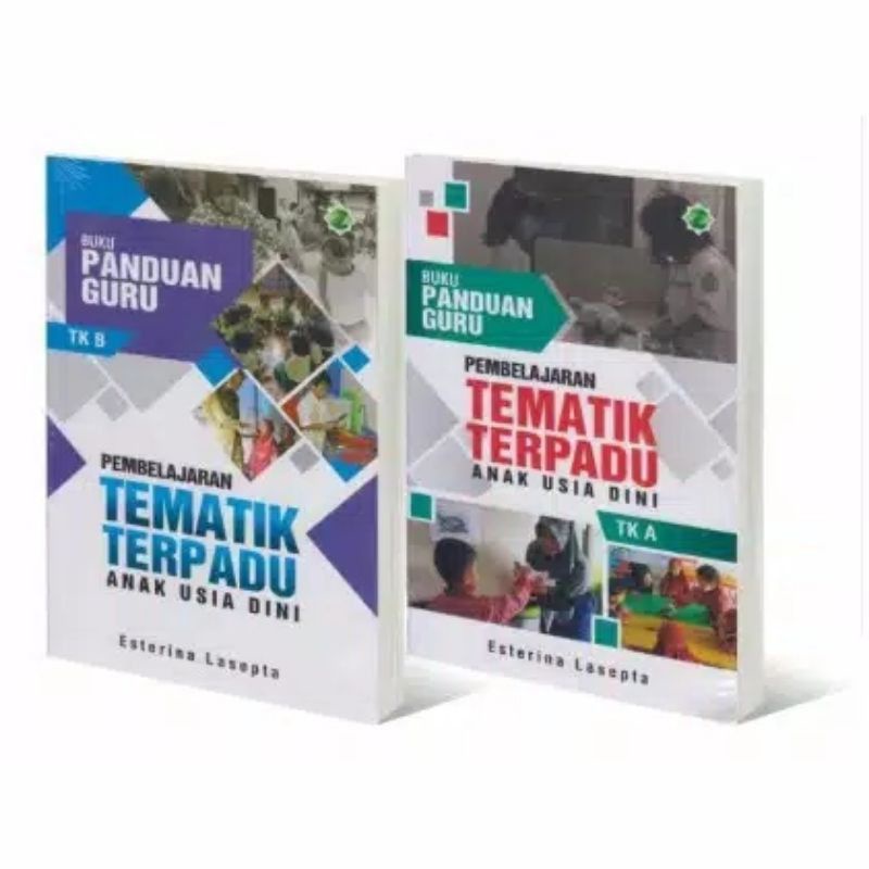Buku Panduan Guru Tematik | Buku Guru Paud/TK/RA | Pembelajaran Tematik Terpadu