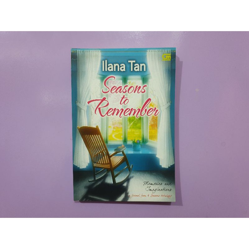Seasons to Remember - Ilana Tan