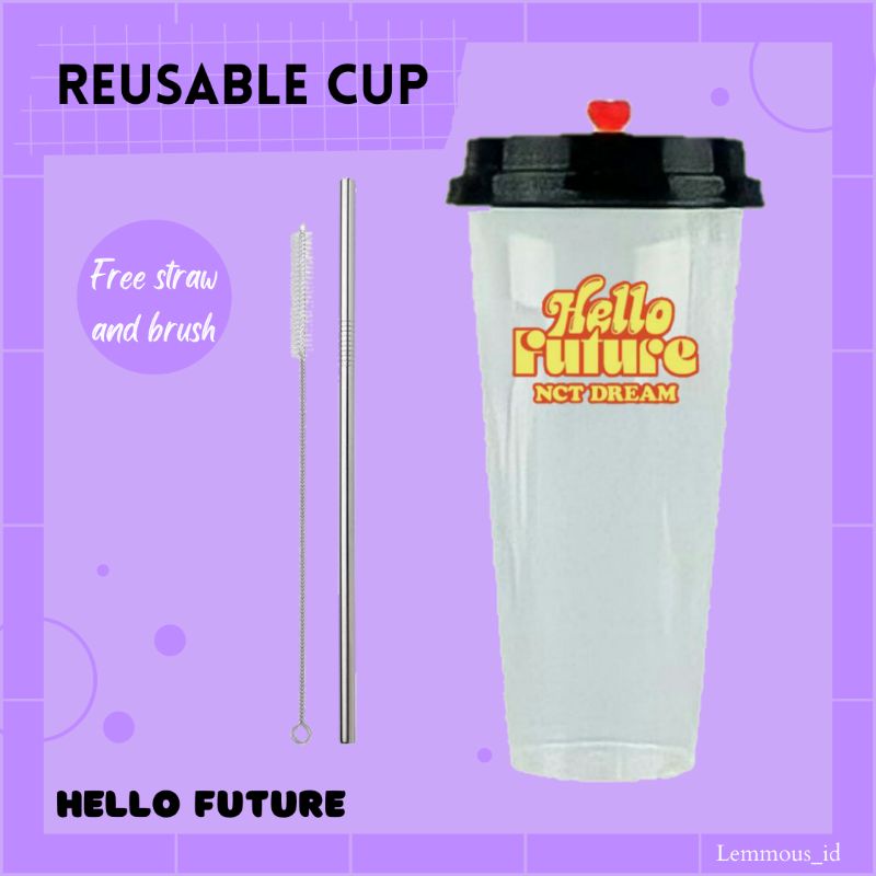 REUSABLE CUP NCT DREAM HELLO FUTURE