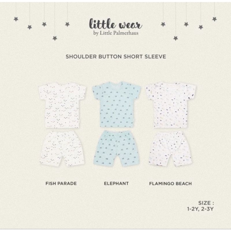 Little Palmerhaus Little Wear Shoulder Button Short Sleeves - Setelan Lengan Pendek Kancing Pundak
