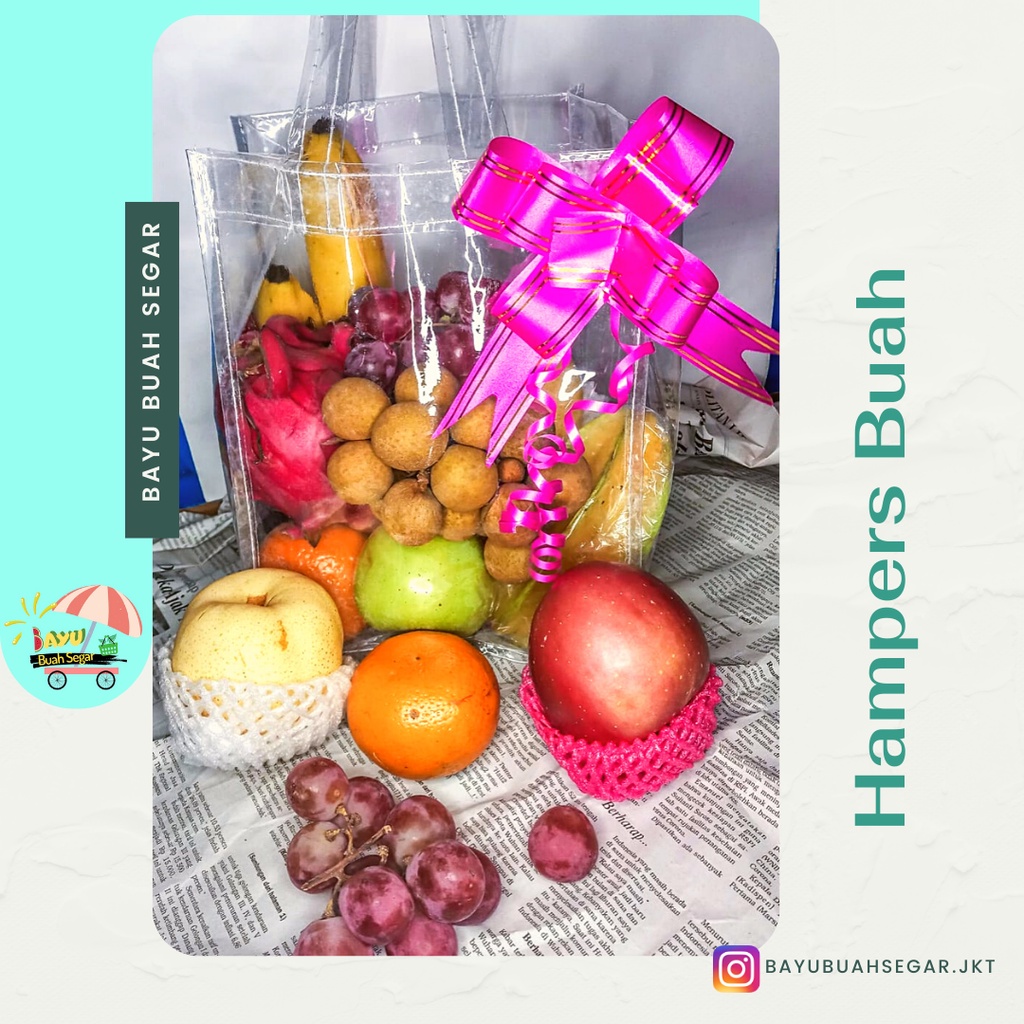 

Parsel/Parcel/Hampers Buah Segar