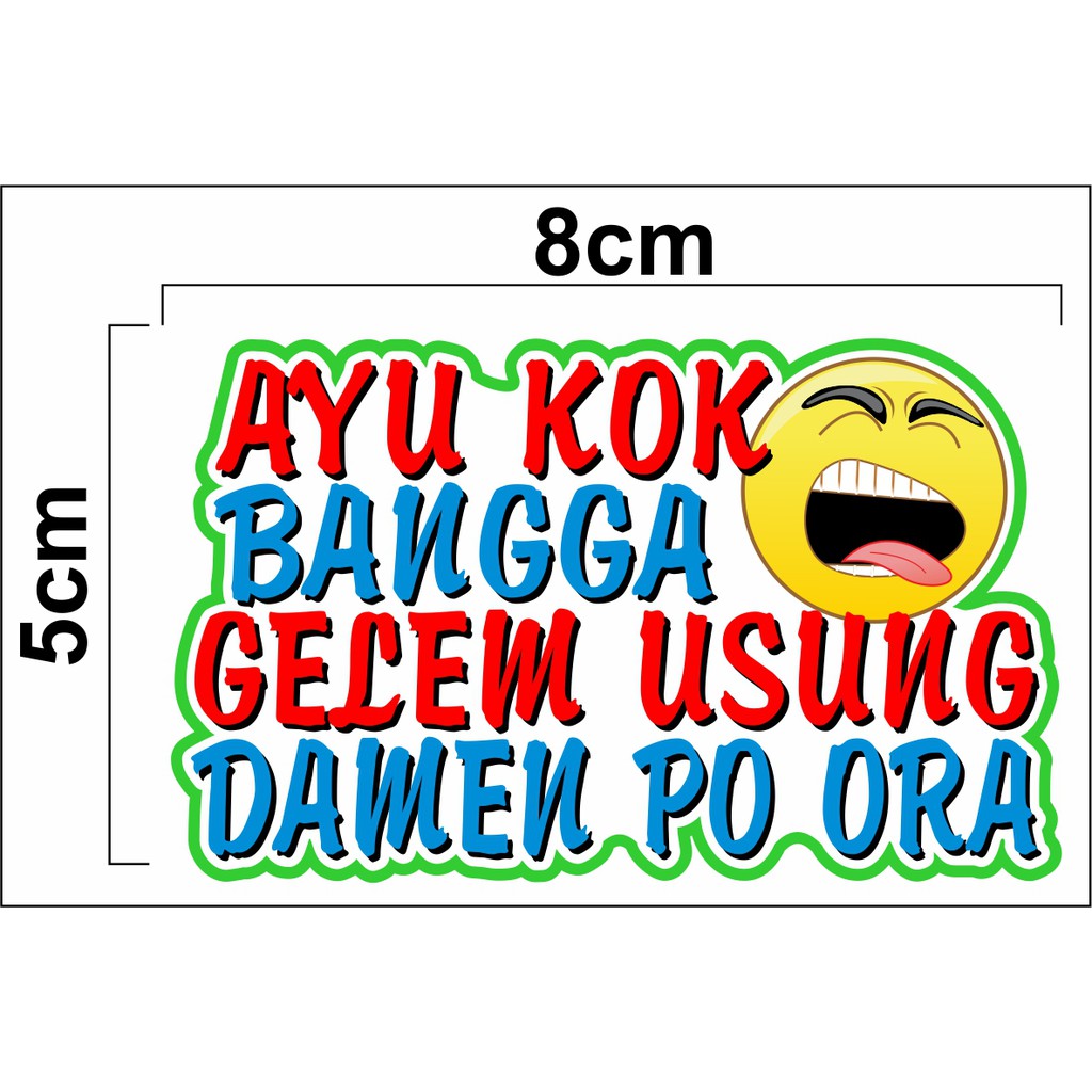 Stiker Printing Kata Kata Printing Kata Lucu Shopee Indonesia