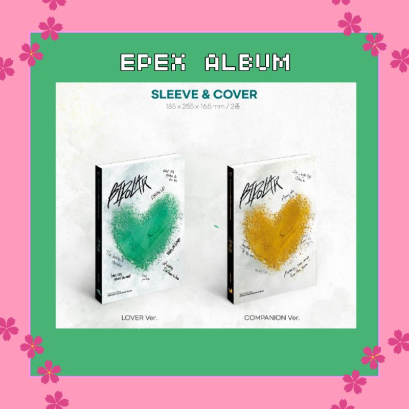 [PO] EPEX 2nd EP Album [BIPOLAR Pt.2 사랑의 서] (BACA DESKRIPSI)