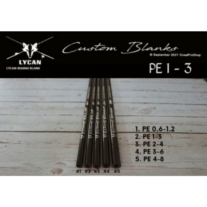 Rod blank lycan eclipse jigging seris pe 1-3  ( length 190cm, top 1.8mm, butt 9.5mm & weight 70g)