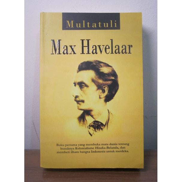 Jual PRELOVED BUKU MAX HAVELAAR BY MULTATULI DOUWES DEKKER SEJARAH 