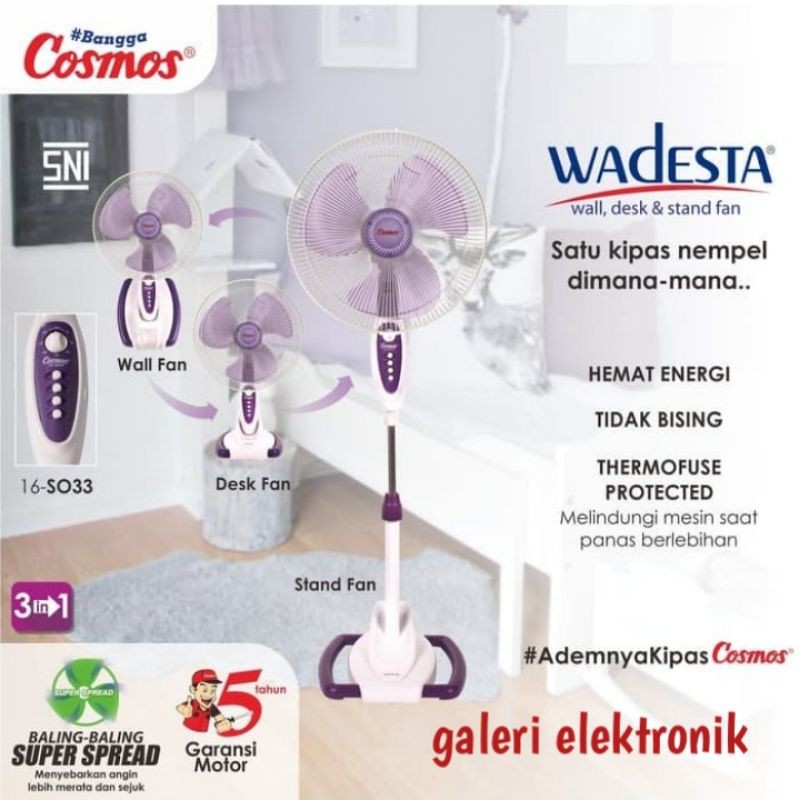 Kipas angin berdiri cosmos wadesta 16in/3in1 16So33(berdiri,duduk,gantung)