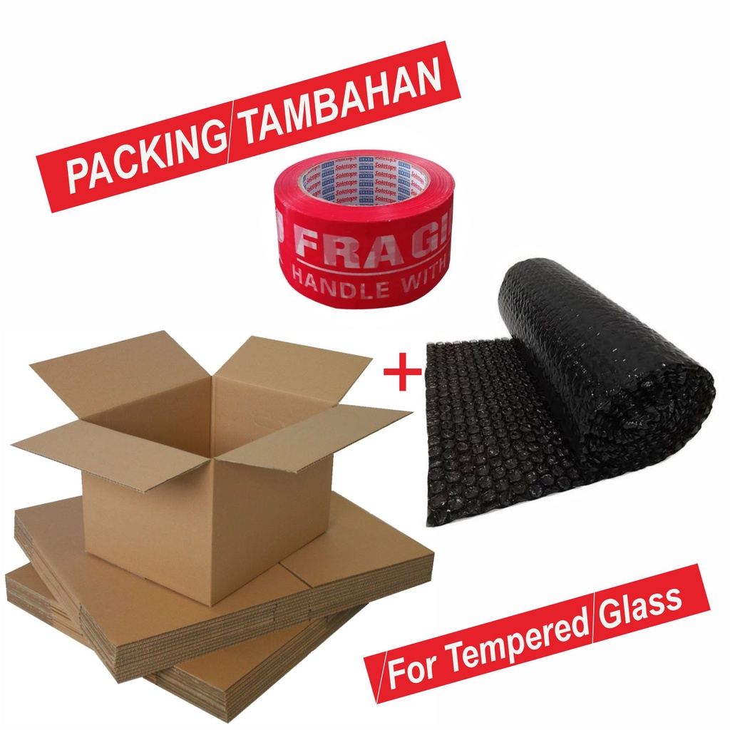 Packing Tambahan Bubble Wrap / Kardus / Fragile Extra Packing Untuk Tempered Glass