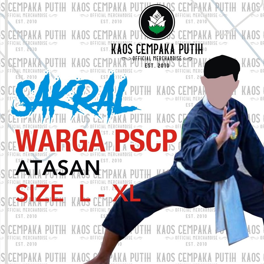 SAKRAL WARGA PSCP ATASAN - SAKRAL CEMPAKA PUTIH