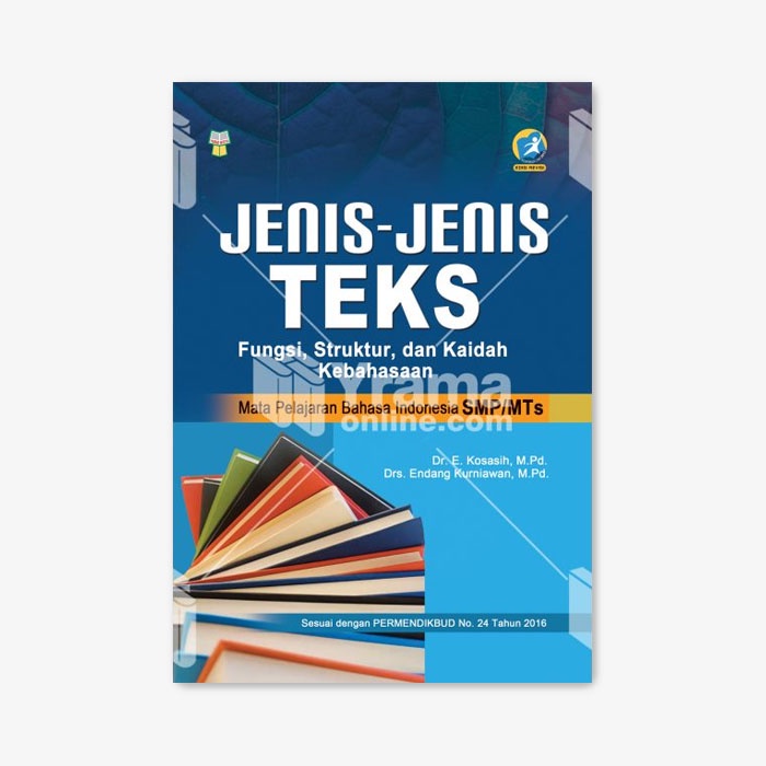 Yrama Widya - Jenis-Jenis Teks untuk SMP/MTs