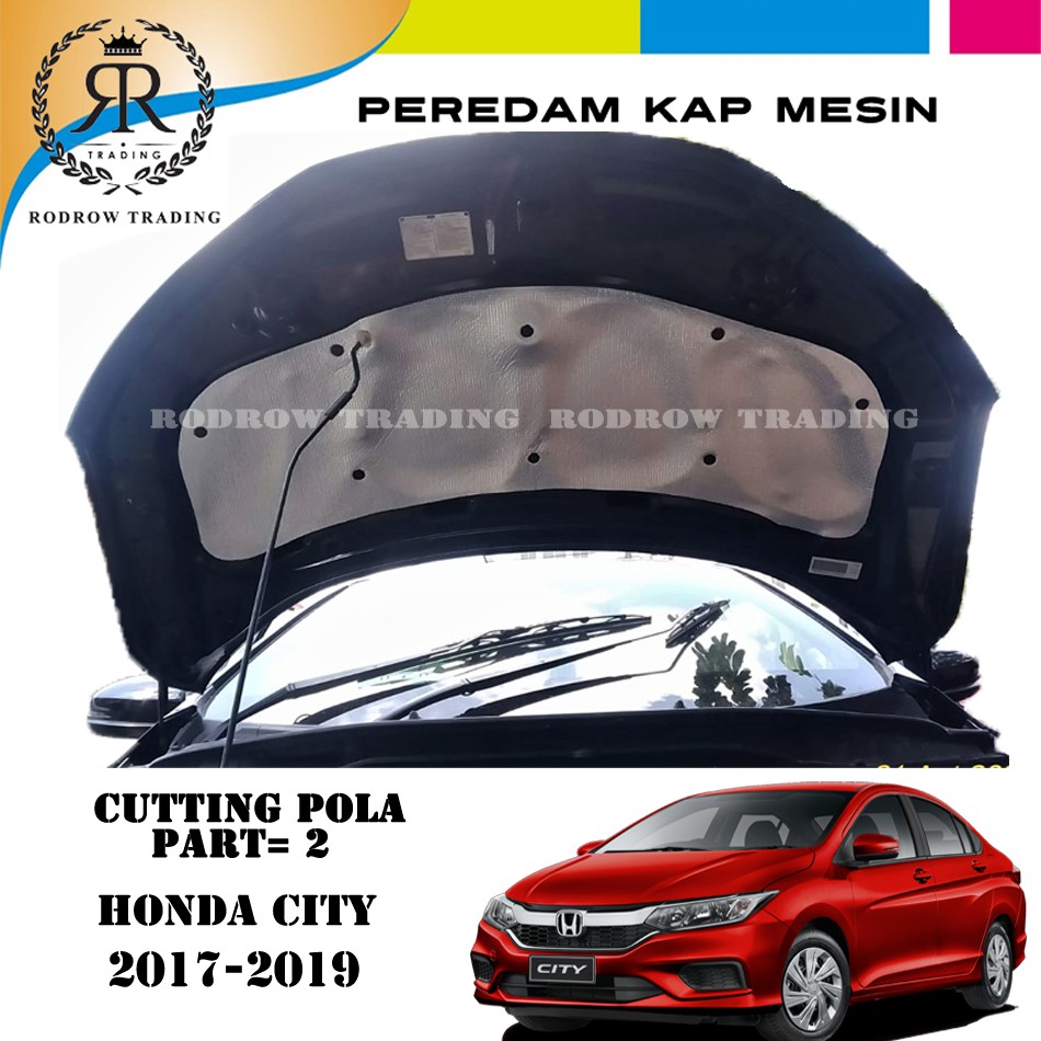 Peredam Panas Kap Mesin Honda City 2017-2019 Part 2 - Cutting Pola Peredam Kap Mesin Honda City Gen6
