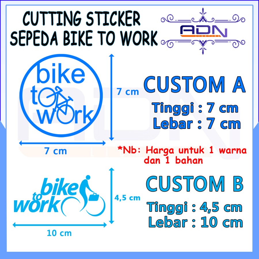 STIKER BIKE TO WORK cutting 7x7cm gowes sepeda lipat sepeda mtb 1warna By ADN