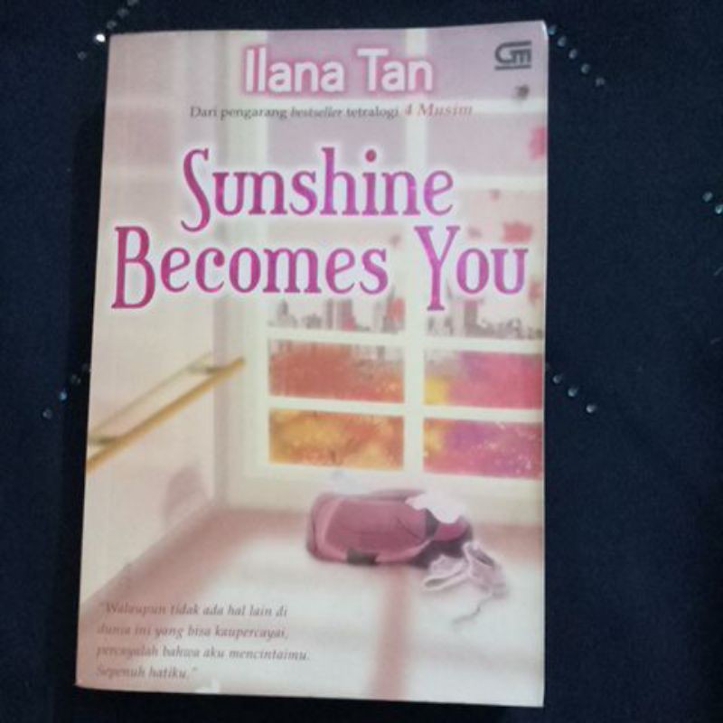 Sunshine Becomes You - Ilana Tan (preloved)