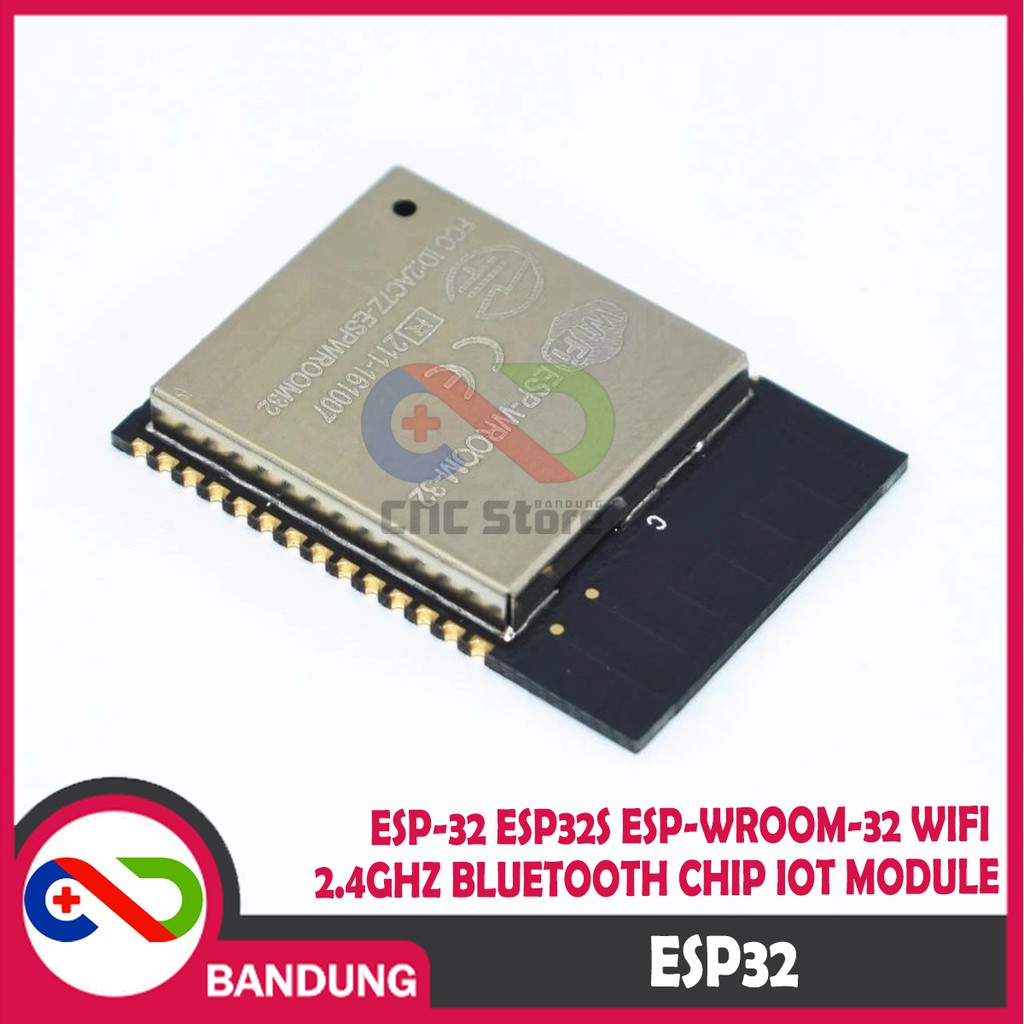 ESP32 ESP-32 ESP32S ESP-WROOM-32 WIFI 2.4GHZ BLUETOOTH CHIP IOT MODULE