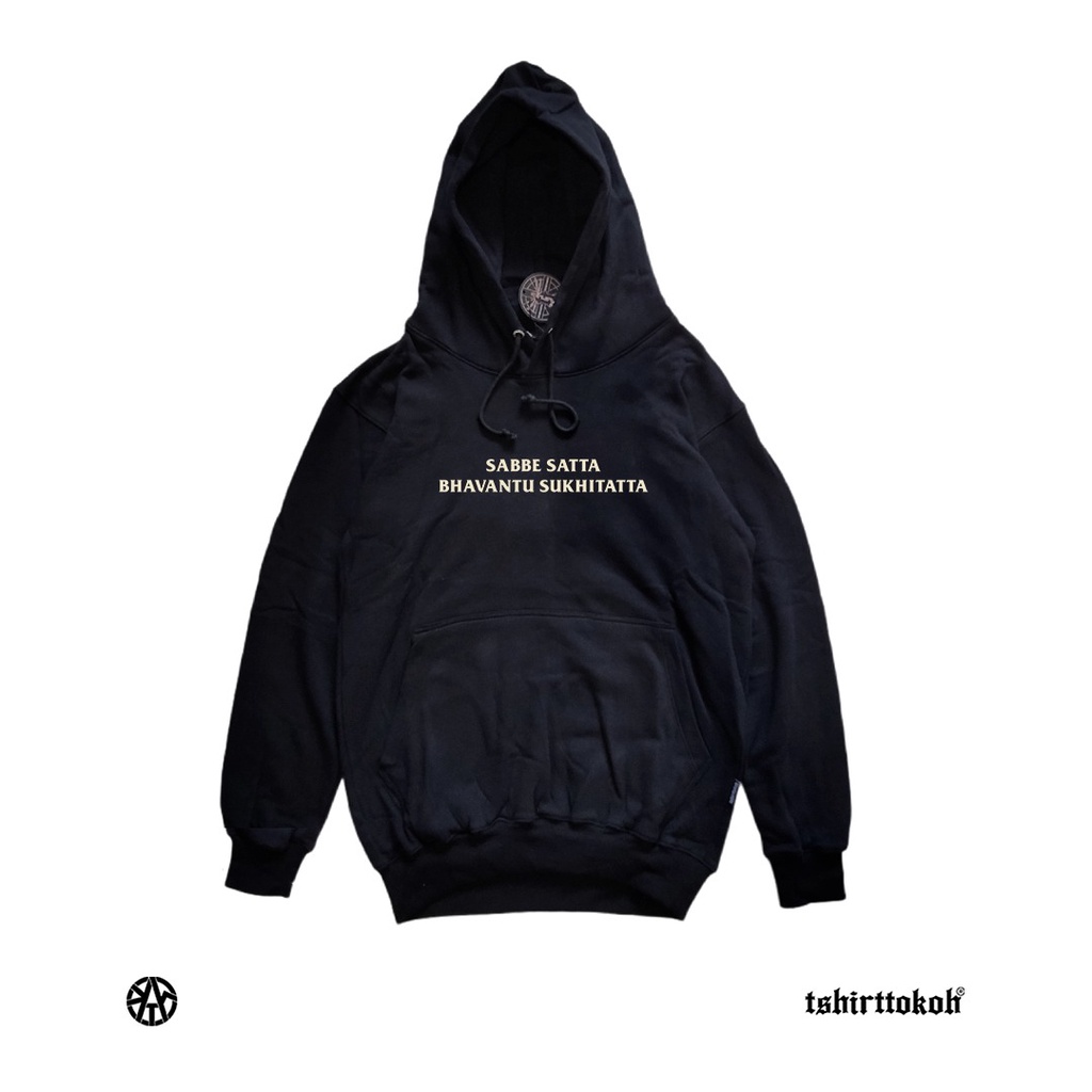 Tshirttokoh - Hoodie Sabbe Satta Bhavantu Sukhitatta