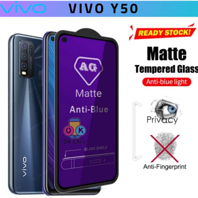 Tempered Glass Blue Matte VIVO Y50 TG Anti Gores Full Layar Anti Radiasi Glare Ray Screen Protector