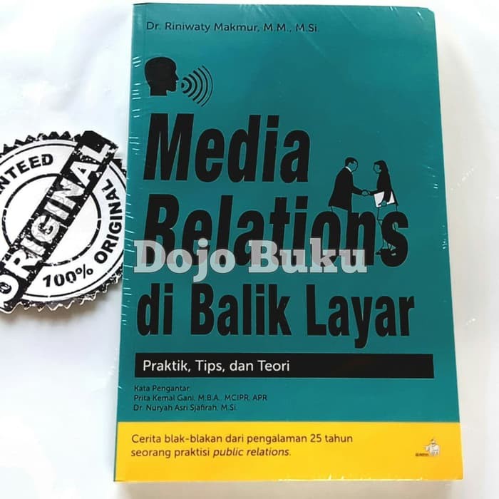 Media Relations Dibalik Layar by Dr. Riniwaty Makmur