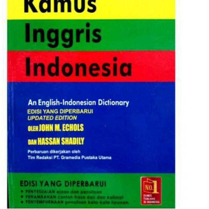 Terbaru Kamus Bahasa Inggris - Indonesia - Jhon M Echols dan Hasan Shadily, qt1....