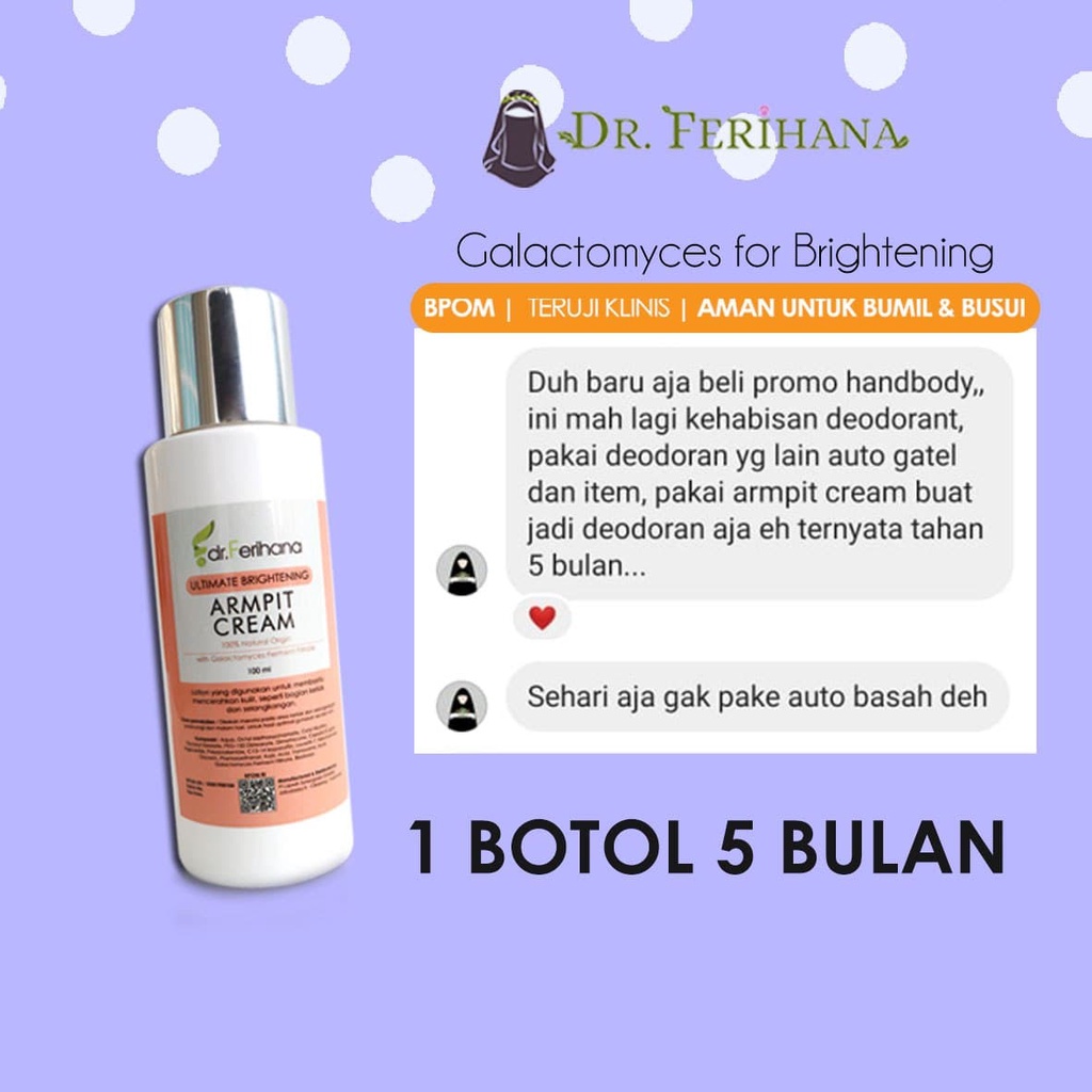 Ultimate Brightening Armpit Cream dr. Ferihana Cosmetics &amp; Skincare Merupakan Krim Pencerah untuk Mencerahkan Kulit Ketiak Selangkangan Pantat Siku dan Lutut BPOM LPPOM HALAL MUI
