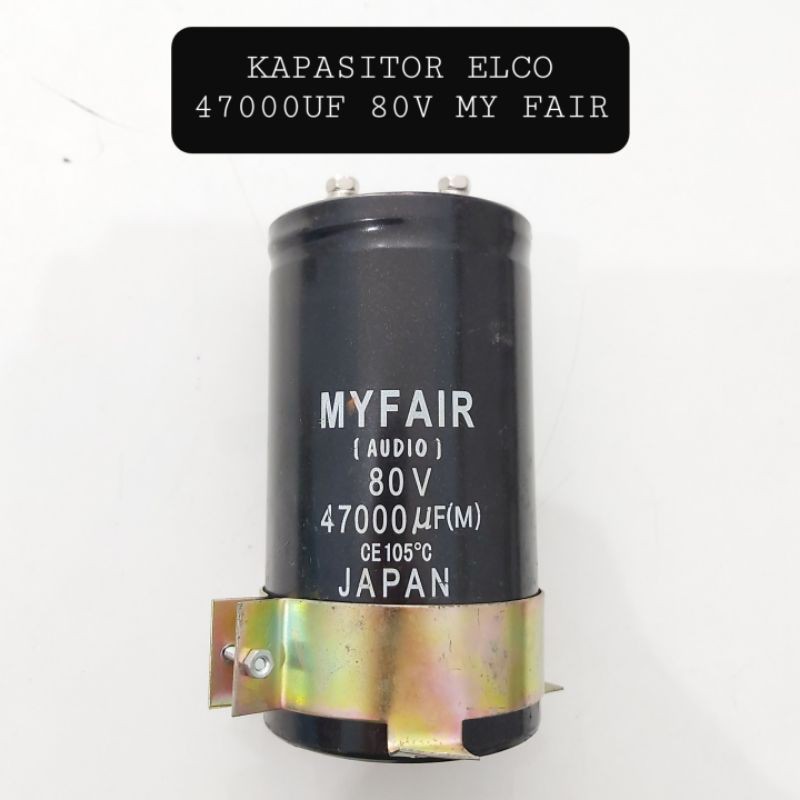 Kapasitor Elco 47000 uf - 80 Volt MY FAIR Audio MYFAIR