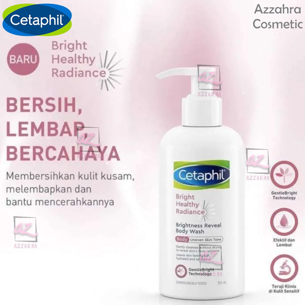 Cetaphil Bright Healthy Radiance Reveal Cleanser | Brightening Night | Refresh Toner 150ml | Day Protection | Lotion 245ml | Body Wash 245ml
