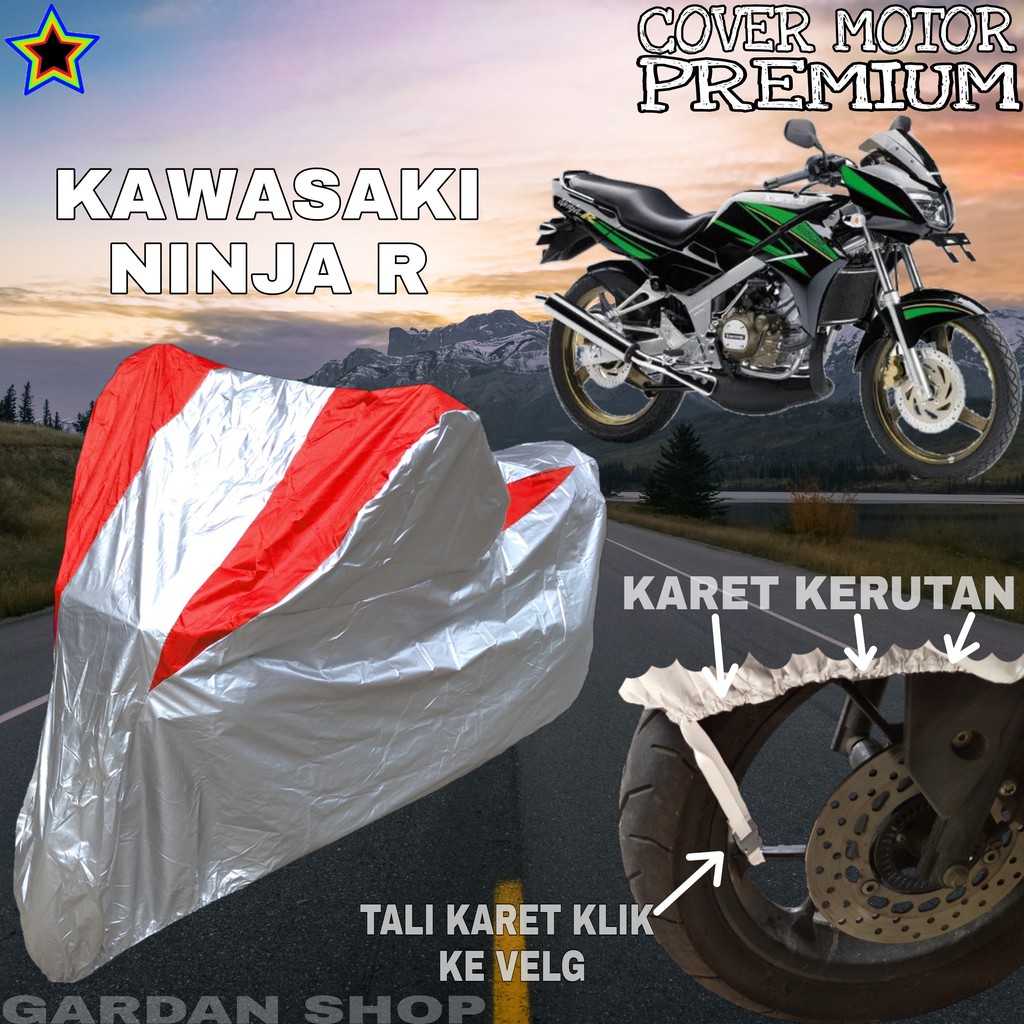 Sarung Motor KAWASAKI NINJA R Silver MERAH Body Cover Penutup Motor Kawasaki Ninja R PREMIUM