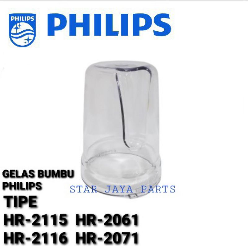 GELAS BUMBU PHILIPS UNTUK BLENDER PHILIPS HR2115 HR2116 HR-2061 HR-2071