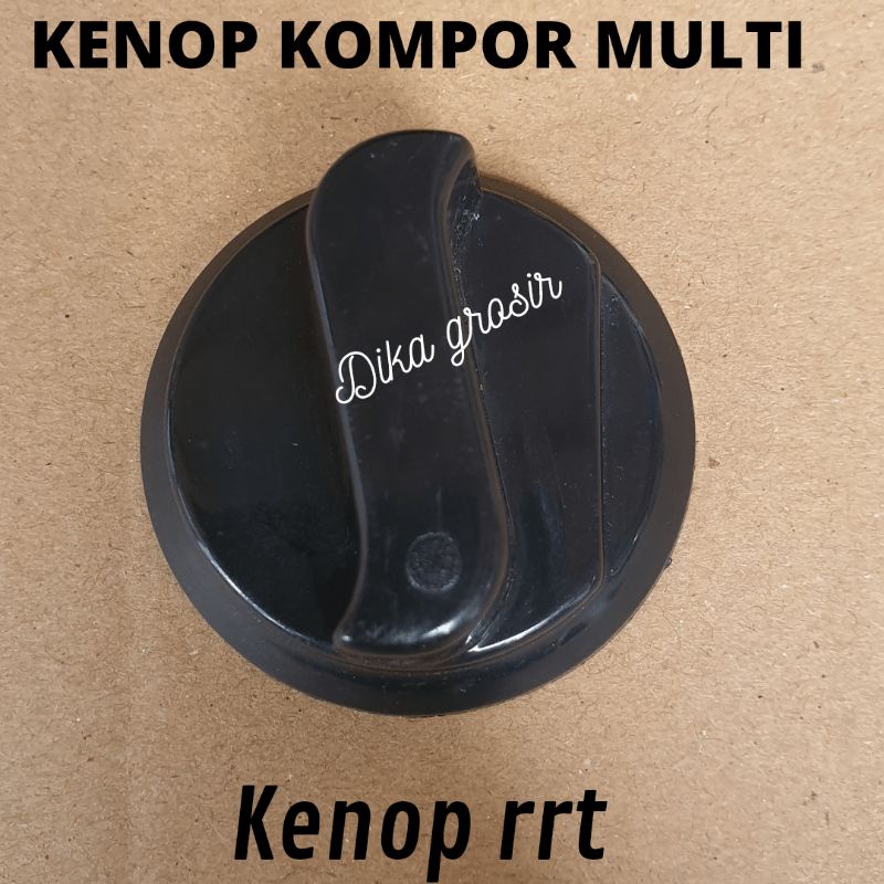 kenop kompor tekstar todachi rrt multi