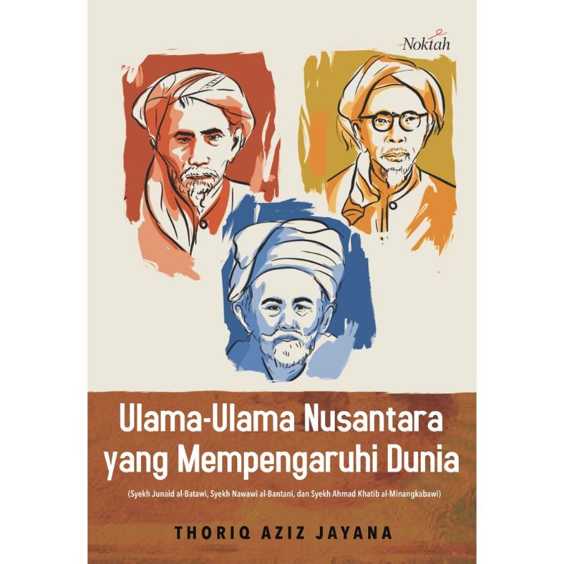 Ulama-Ulama Nusantara yang Mempengaruhi Dunia