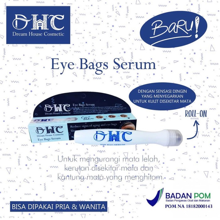 DREAM HOUSE COSMETIK eyebag serum with roll on bpom