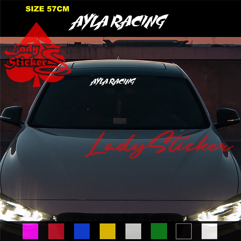 stiker kaca ayla sticker windshield mobil daihatsu ayla racing