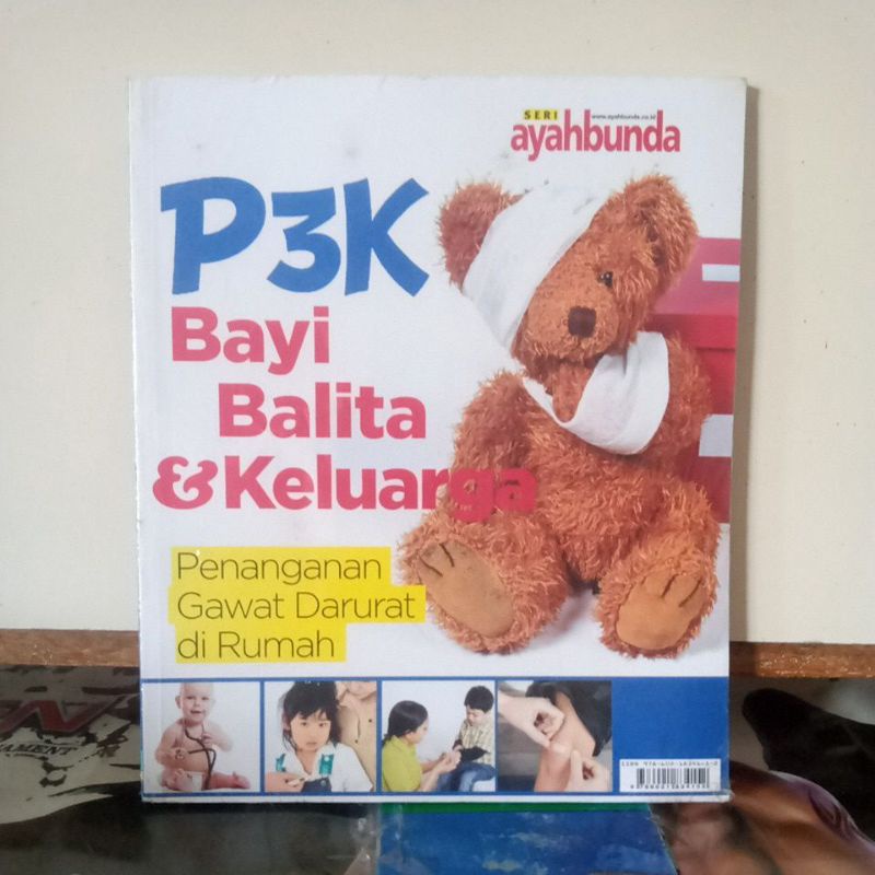 Buku Kesehatan - P3K Bayi Balita & Keluarga ( Penanganan Gawat Darurat di Rumah )