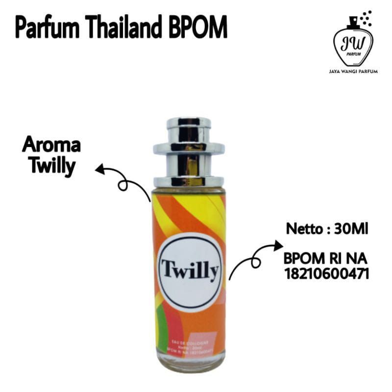 PARFUM THAILAND TWILLY 30 ML ORIGINAL BPOM PARFUM WANITA PRIA