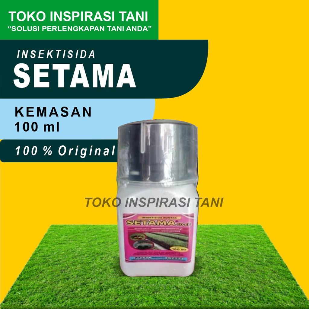 Setama 50 EC Kemasan 100ml/Insektisida Setama 50 EC Pengendali Hama Kemasan 100ml/Setama 50 EC 100ml