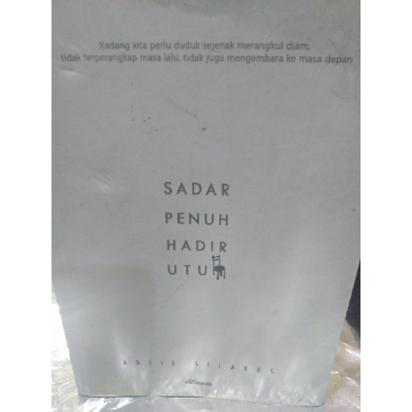 BUKU " SADAR PENUH HADIR UTUH ( ORI/ PRELOVED)