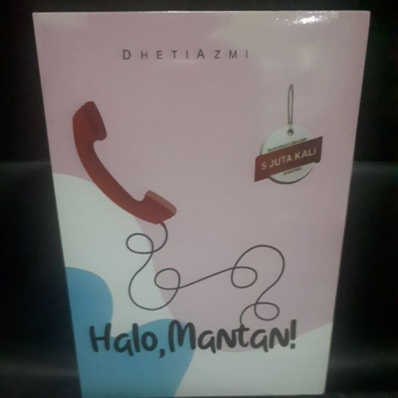 NOVEL WATTPAD HALO , MANTAN!