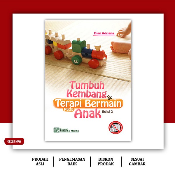 Tumbuh Kembang Dan Terapi Bermain Pada Anak Edisi 2