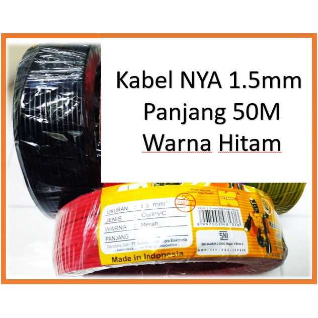 Kabel NYA 1.5mm 50Meter KITANI Listrik Kabel 1.5 Kitani 1.5