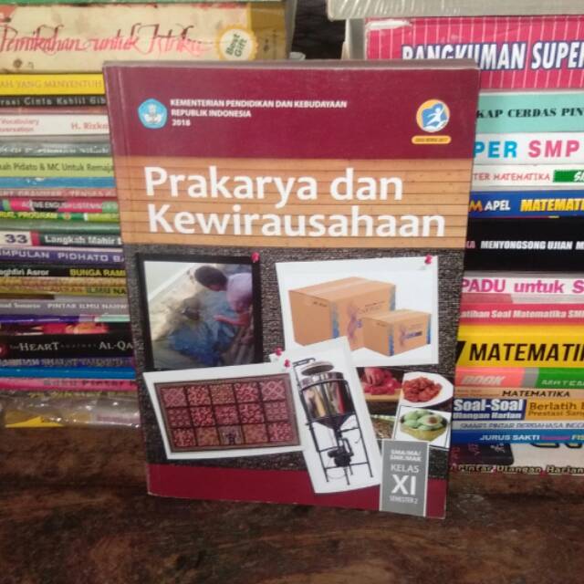 

Terlaris ✨ - Prakarya Kewirausahaan Semester 2 kelas 11 XI 2 SMA SMK Kementrian Pendidikan Diknas Kurikulum 20133.1.23