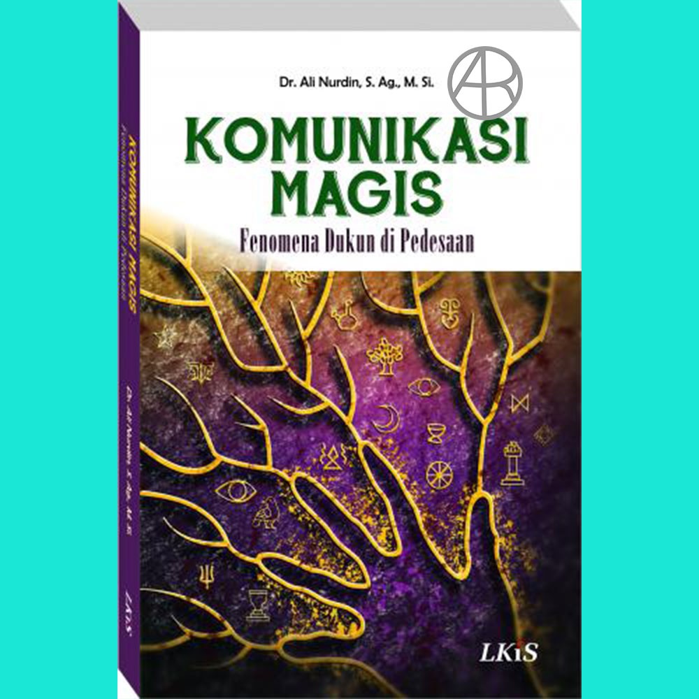 KOMUNIKASI MAGIS Fenomena Dukun di Pedesaan - Dr Ali Nurdin
