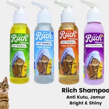 RIICH SHAMPOO KUCING 100 ML / Shampoo Premium untuk Anti Kutu Jamur Kucing Anjing