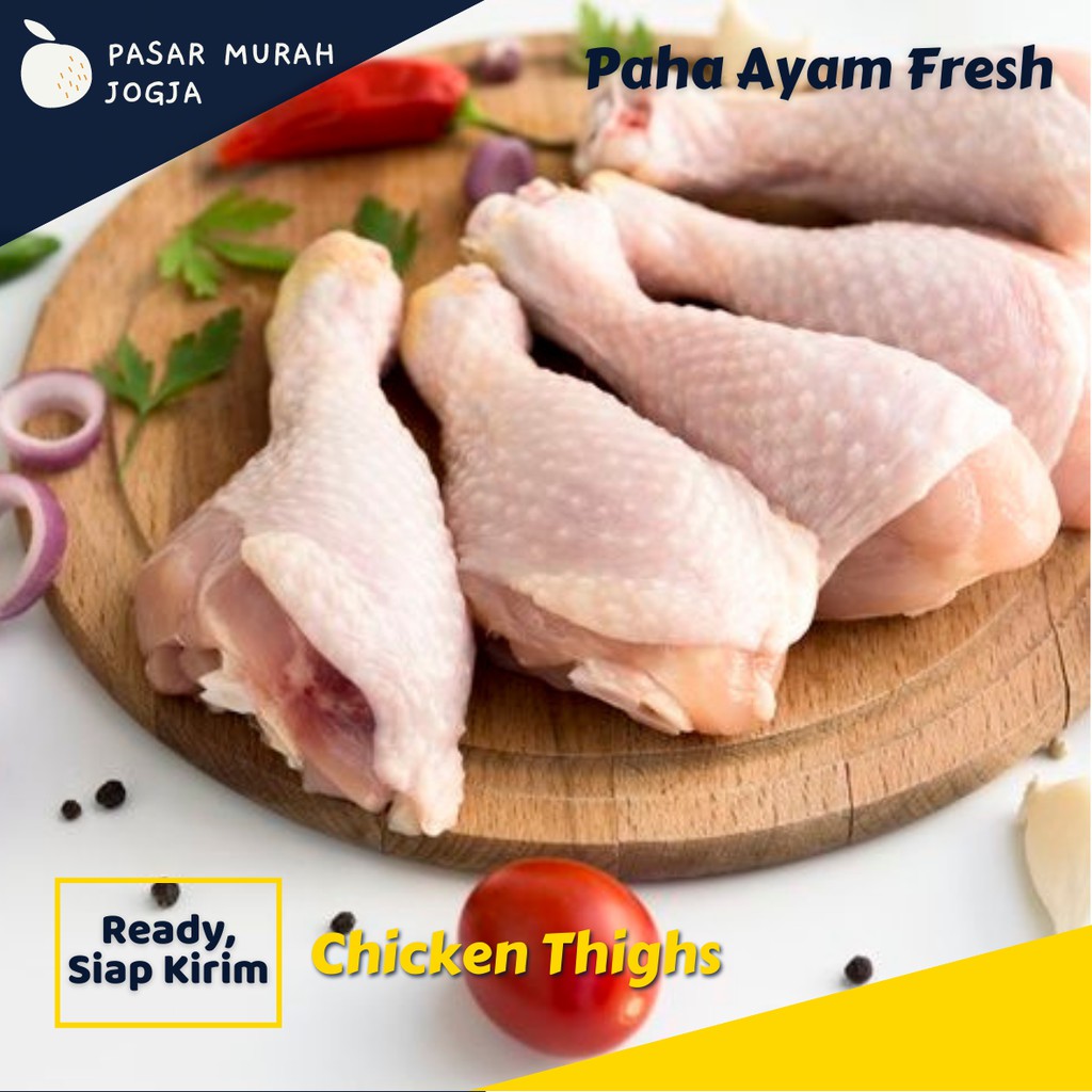 

Daging Paha Ayam Segar Kiloan Pasar Murah Jogja