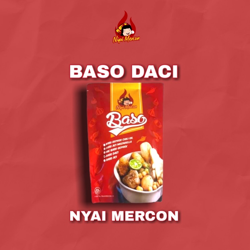 BASO DACI NYAI MERCON