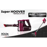 Super HOOVER TERMINATOR