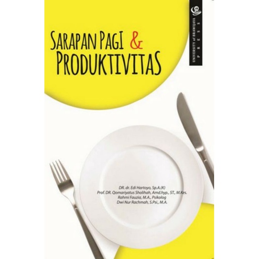 [ Original ] Buku Sarapan Pagi dan Produktivitas - UB Press