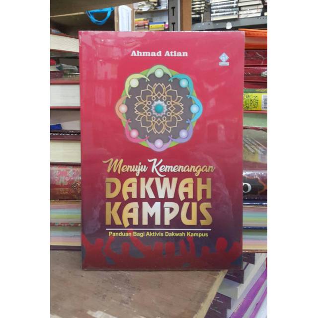 Menuju kemenangan dakwah kampus