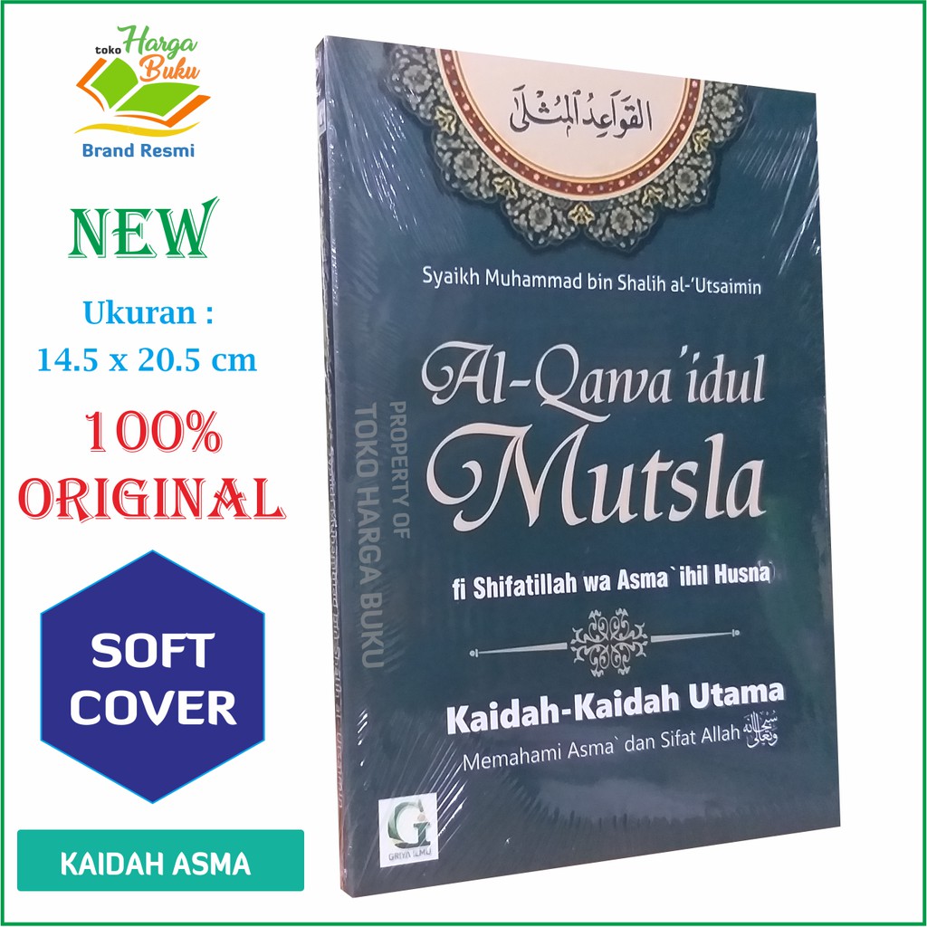 Foto Al-Qawaidul Mutsla - Kaidah-kaidah Utama Memahami Asma dan Sifat Allah
