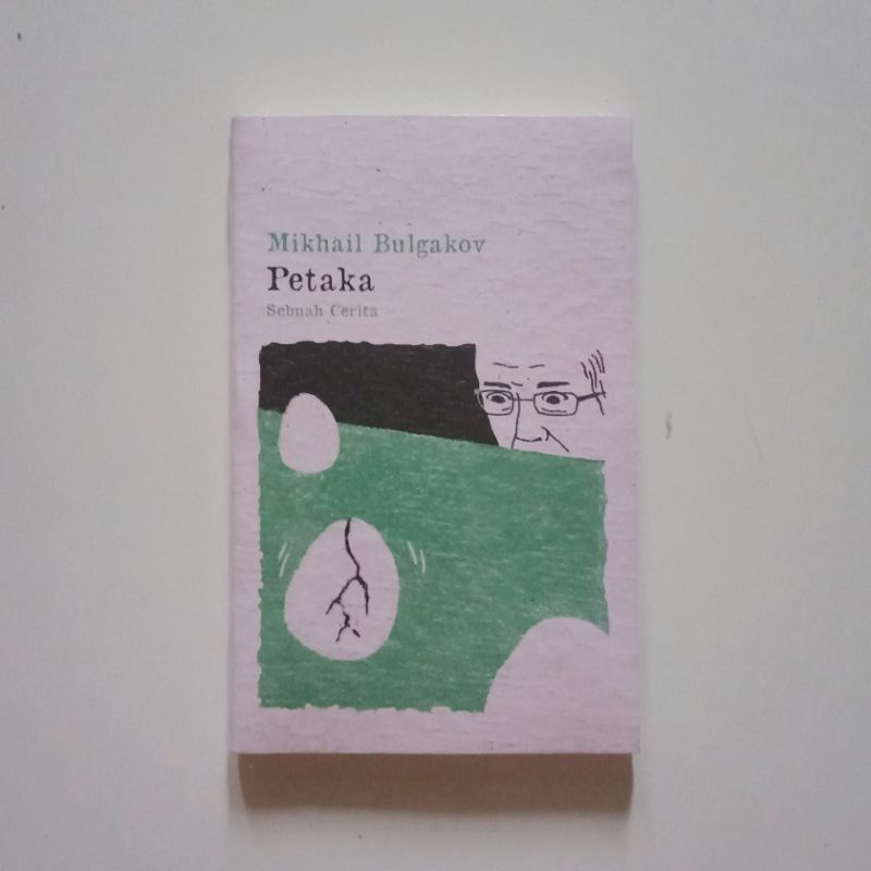 Petaka - Mikhail Bulgakov - Penerbit Rua Aksara