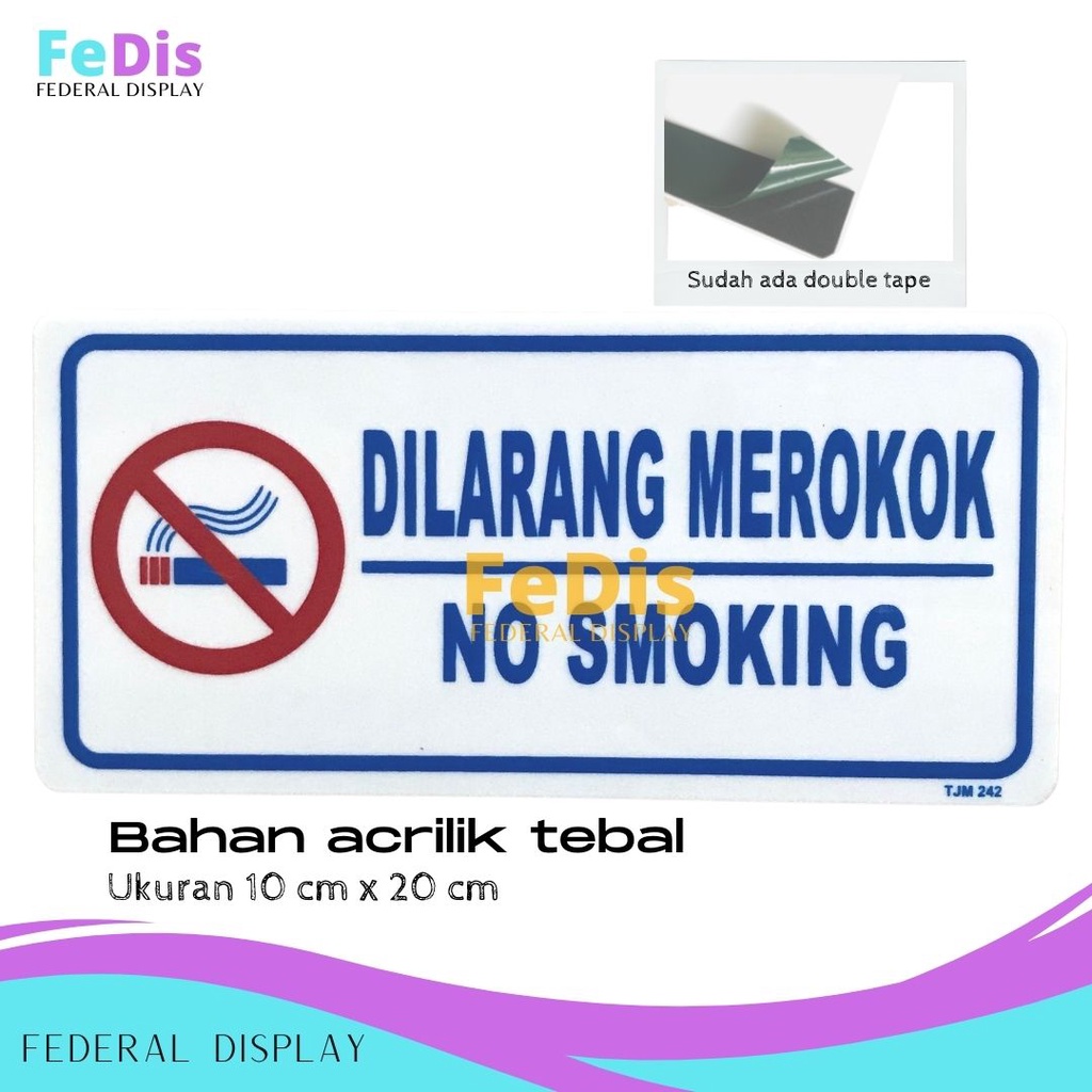 SIGN DILARANG MEROKOK