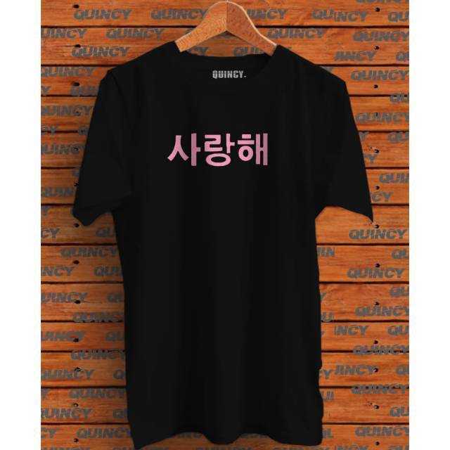 Kaos Custom Tulisan Korea Saranghae Bisa Request Nama Sendiri Keren/Katun Kombed 30s Sablon Polyflex